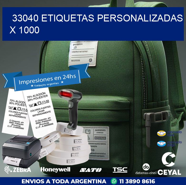33040 ETIQUETAS PERSONALIZADAS X 1000