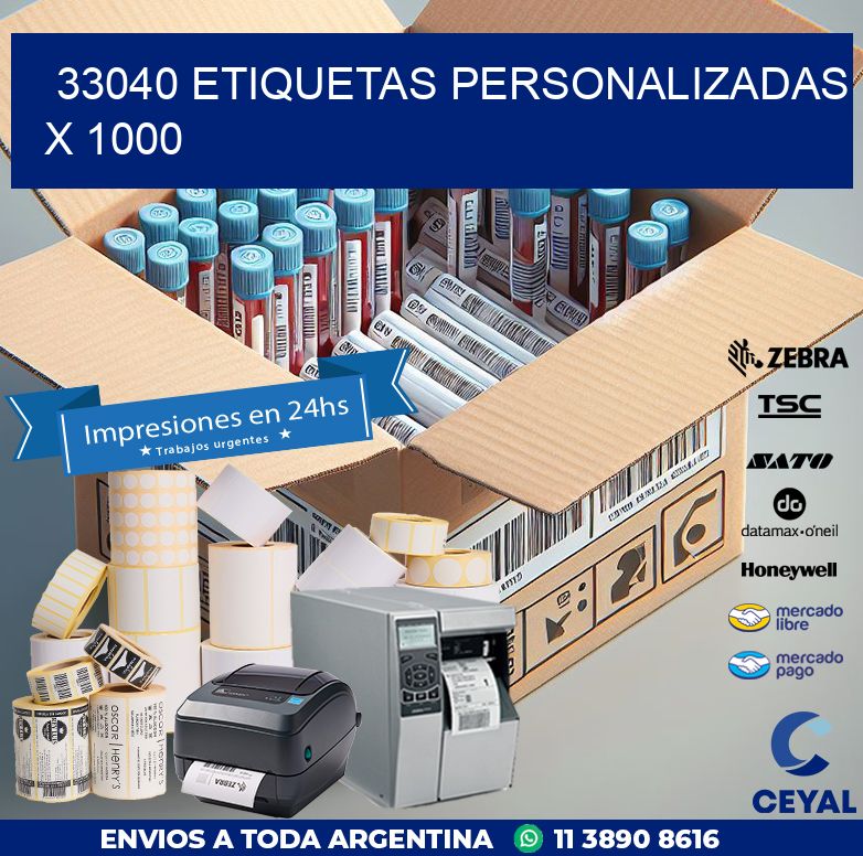 33040 ETIQUETAS PERSONALIZADAS X 1000