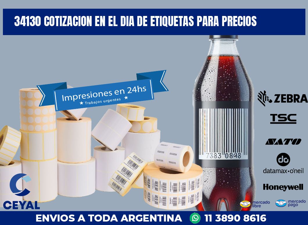 34130 COTIZACION EN EL DIA DE ETIQUETAS PARA PRECIOS