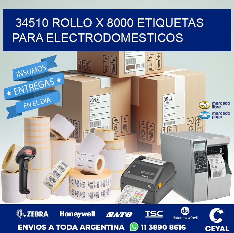 34510 ROLLO X 8000 ETIQUETAS PARA ELECTRODOMESTICOS