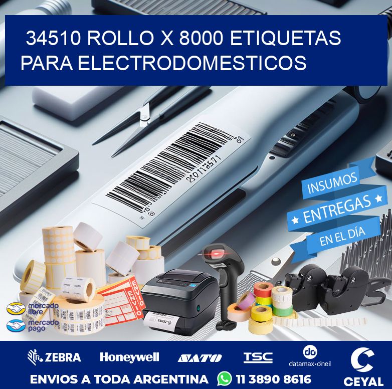 34510 ROLLO X 8000 ETIQUETAS PARA ELECTRODOMESTICOS