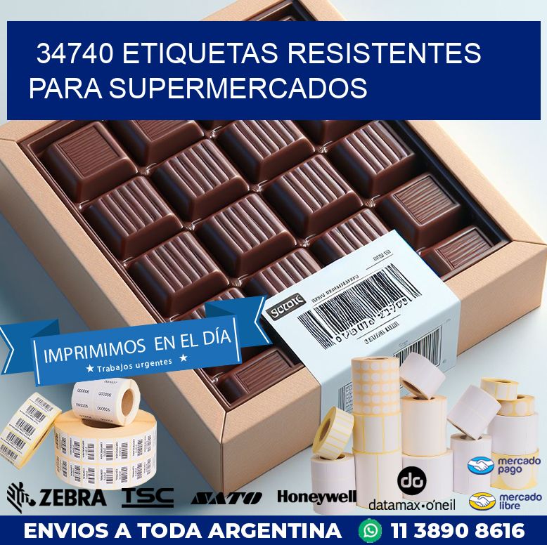 34740 ETIQUETAS RESISTENTES PARA SUPERMERCADOS