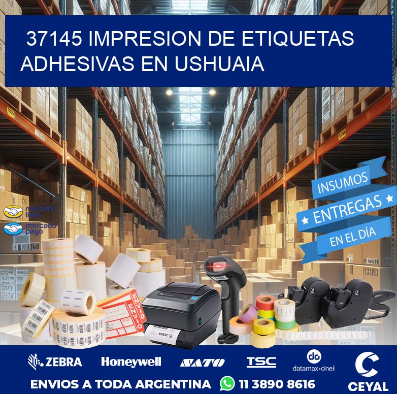 37145 IMPRESION DE ETIQUETAS ADHESIVAS EN USHUAIA