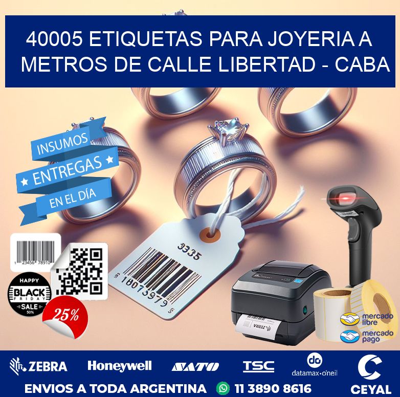 40005 ETIQUETAS PARA JOYERIA A METROS DE CALLE LIBERTAD - CABA