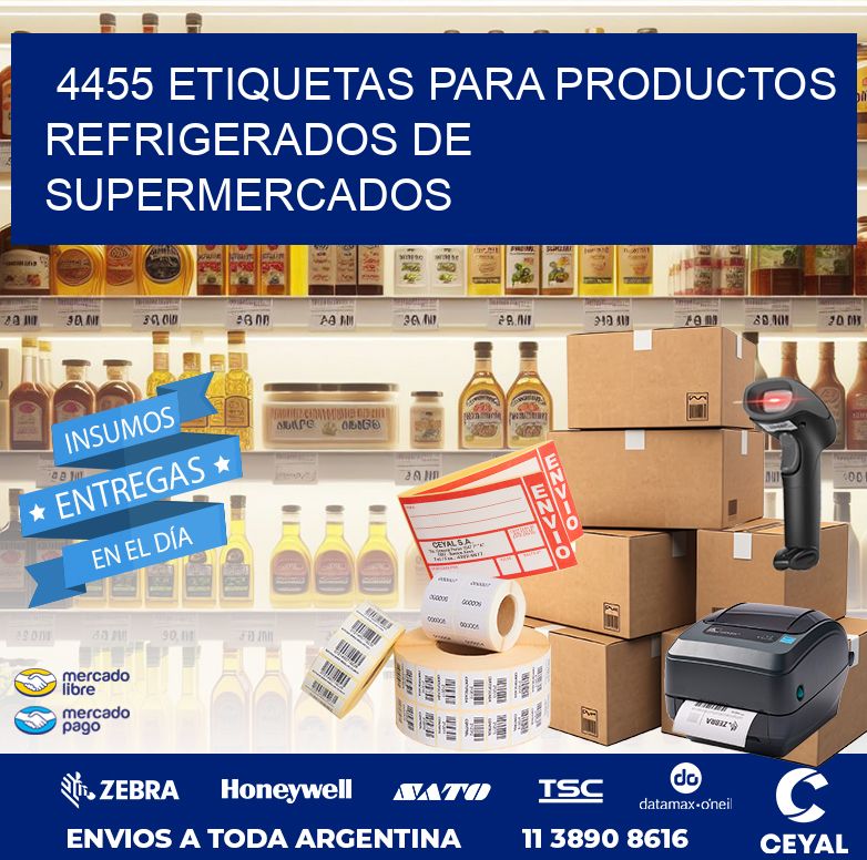 4455 ETIQUETAS PARA PRODUCTOS REFRIGERADOS DE SUPERMERCADOS