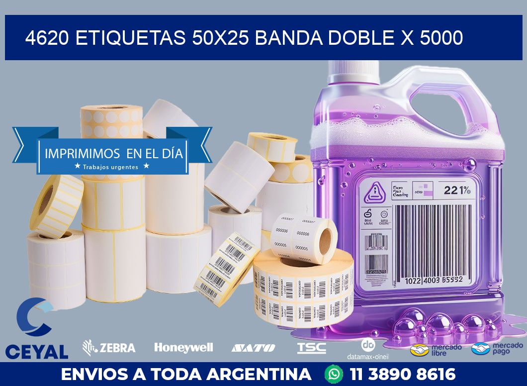 4620 ETIQUETAS 50X25 BANDA DOBLE X 5000