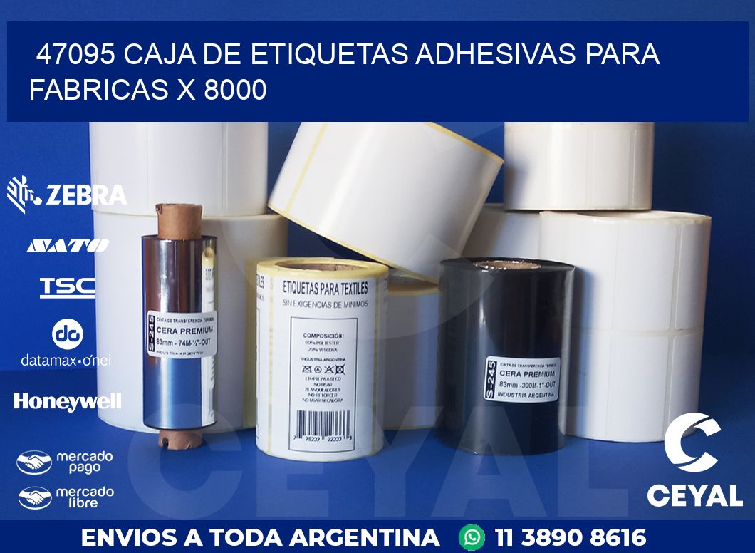 47095 CAJA DE ETIQUETAS ADHESIVAS PARA FABRICAS X 8000
