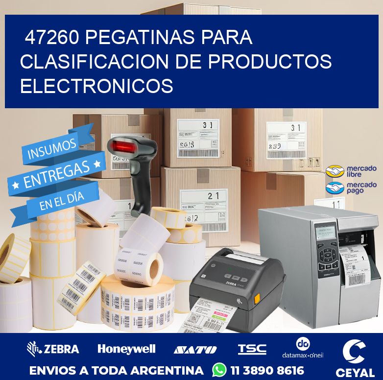 47260 PEGATINAS PARA CLASIFICACION DE PRODUCTOS ELECTRONICOS