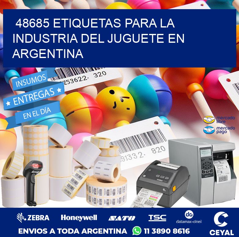 48685 ETIQUETAS PARA LA INDUSTRIA DEL JUGUETE EN ARGENTINA