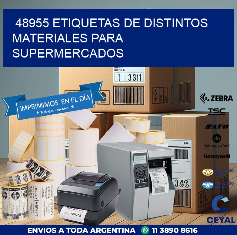 48955 ETIQUETAS DE DISTINTOS MATERIALES PARA SUPERMERCADOS