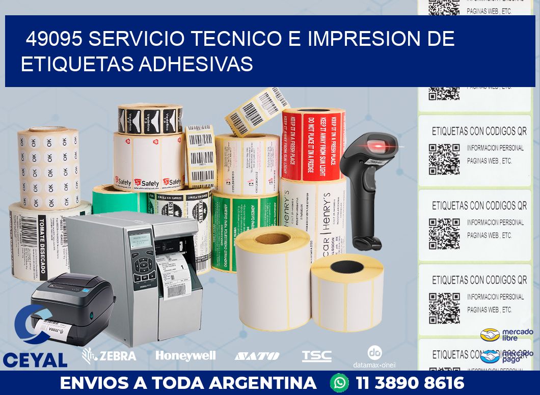 49095 SERVICIO TECNICO E IMPRESION DE ETIQUETAS ADHESIVAS