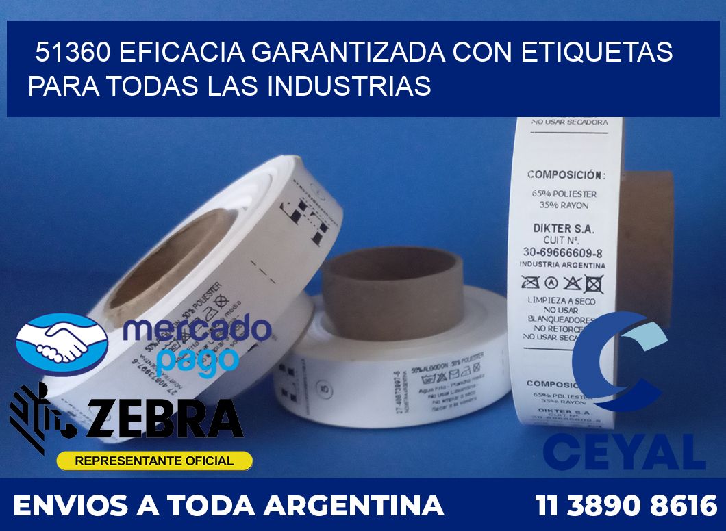 51360 EFICACIA GARANTIZADA CON ETIQUETAS PARA TODAS LAS INDUSTRIAS