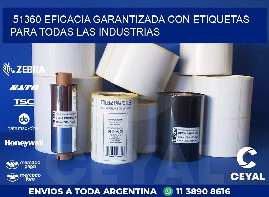51360 EFICACIA GARANTIZADA CON ETIQUETAS PARA TODAS LAS INDUSTRIAS