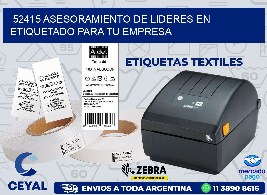 52415 ASESORAMIENTO DE LIDERES EN ETIQUETADO PARA TU EMPRESA