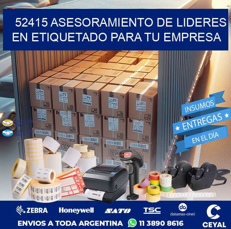 52415 ASESORAMIENTO DE LIDERES EN ETIQUETADO PARA TU EMPRESA