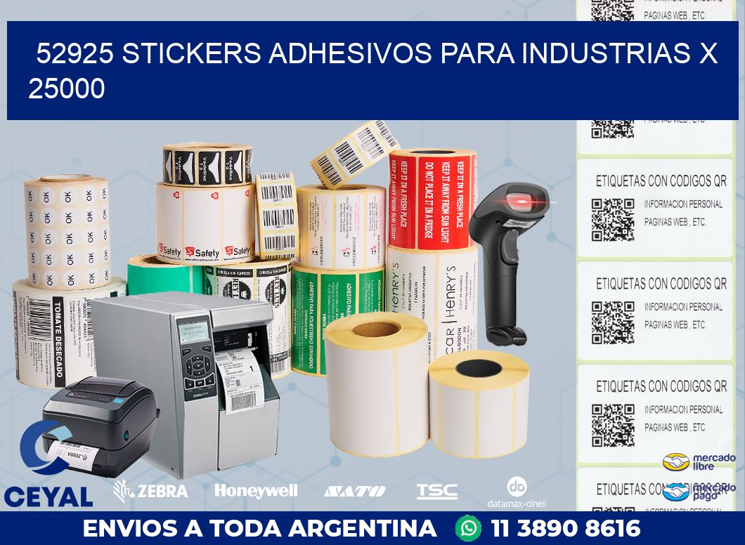 52925 STICKERS ADHESIVOS PARA INDUSTRIAS X 25000