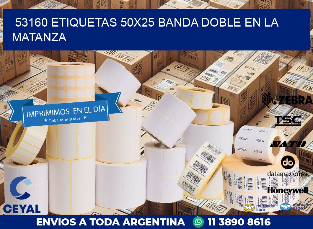 53160 ETIQUETAS 50X25 BANDA DOBLE EN LA MATANZA