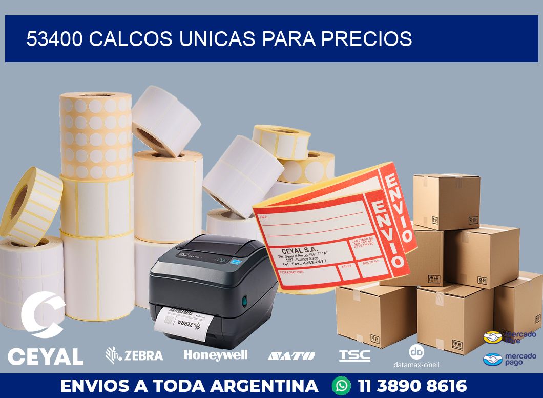 53400 CALCOS UNICAS PARA PRECIOS