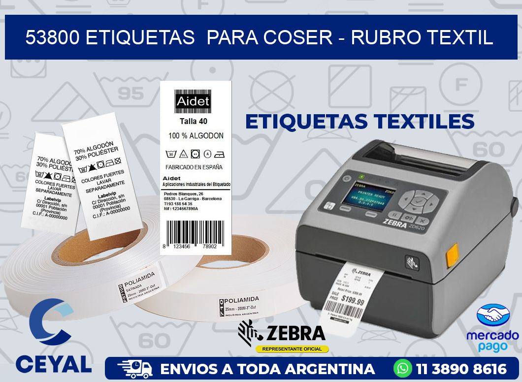 53800 ETIQUETAS PARA COSER - RUBRO TEXTIL
