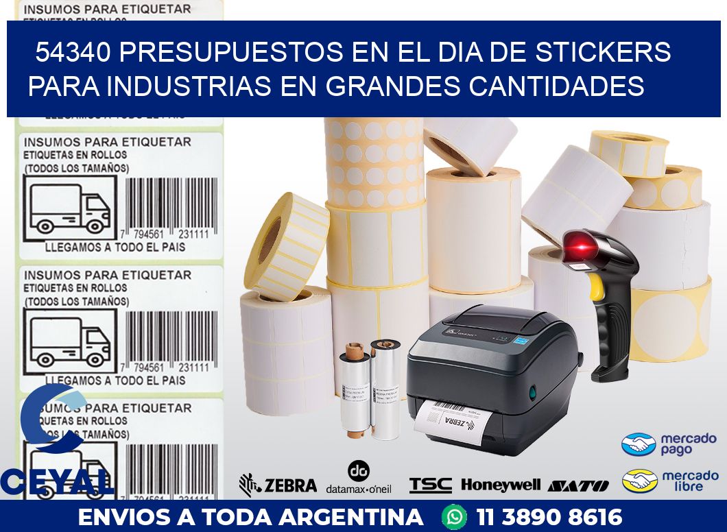 54340 PRESUPUESTOS EN EL DIA DE STICKERS PARA INDUSTRIAS EN GRANDES CANTIDADES