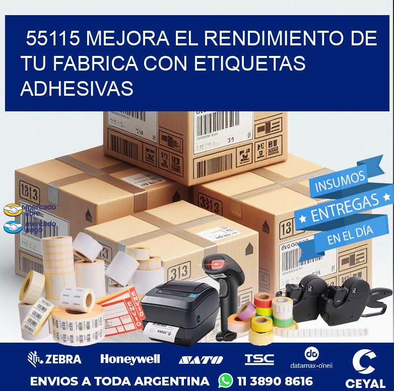 55115 MEJORA EL RENDIMIENTO DE TU FABRICA CON ETIQUETAS ADHESIVAS