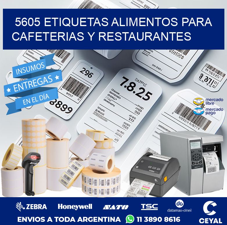 5605 ETIQUETAS ALIMENTOS PARA CAFETERIAS Y RESTAURANTES