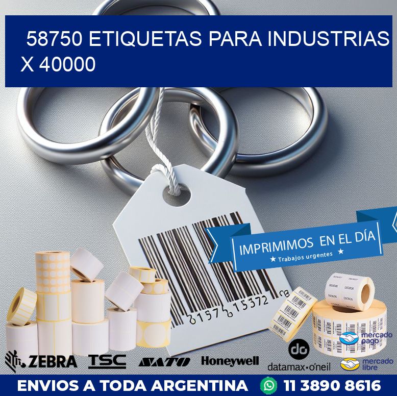 58750 ETIQUETAS PARA INDUSTRIAS X 40000