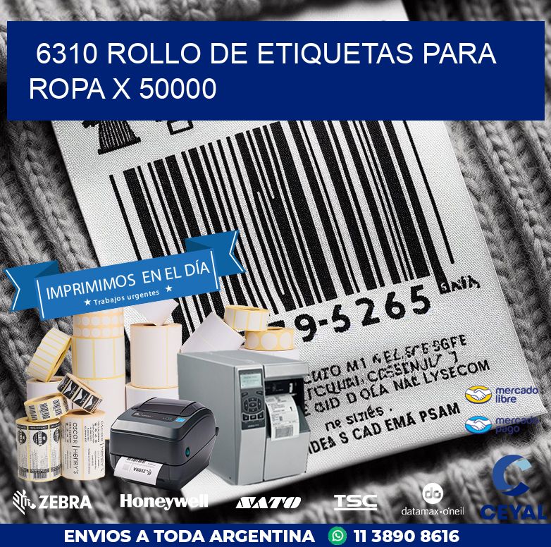 6310 ROLLO DE ETIQUETAS PARA ROPA X 50000