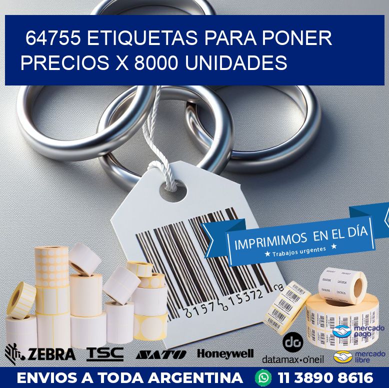 64755 ETIQUETAS PARA PONER PRECIOS X 8000 UNIDADES