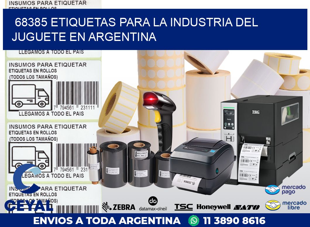 68385 ETIQUETAS PARA LA INDUSTRIA DEL JUGUETE EN ARGENTINA