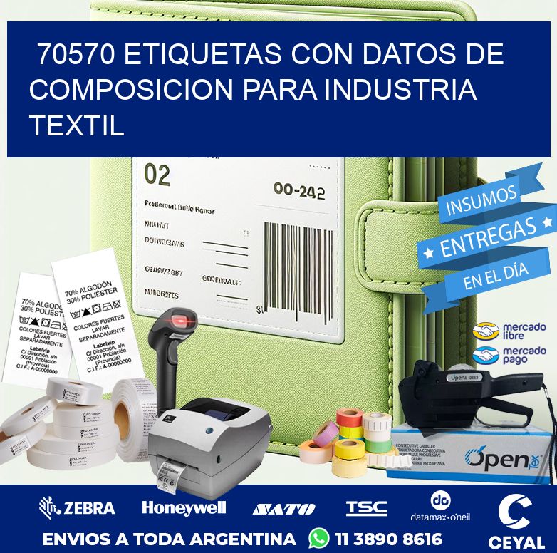 70570 ETIQUETAS CON DATOS DE COMPOSICION PARA INDUSTRIA TEXTIL