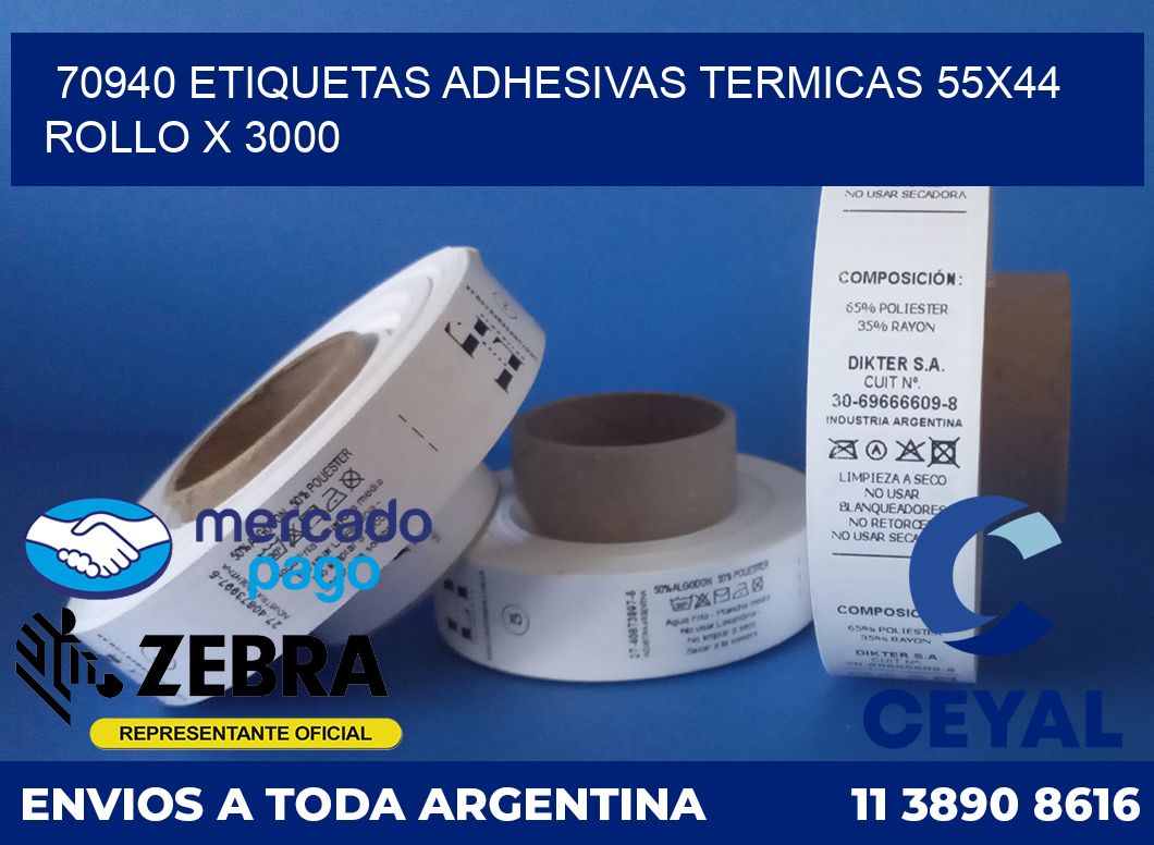 70940 ETIQUETAS ADHESIVAS TERMICAS 55X44 ROLLO X 3000