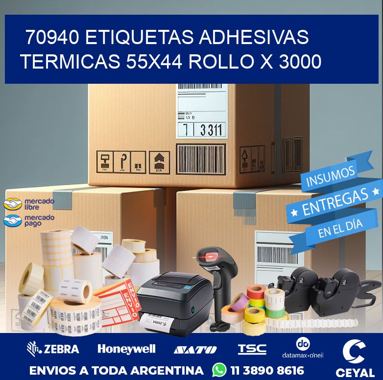 70940 ETIQUETAS ADHESIVAS TERMICAS 55X44 ROLLO X 3000
