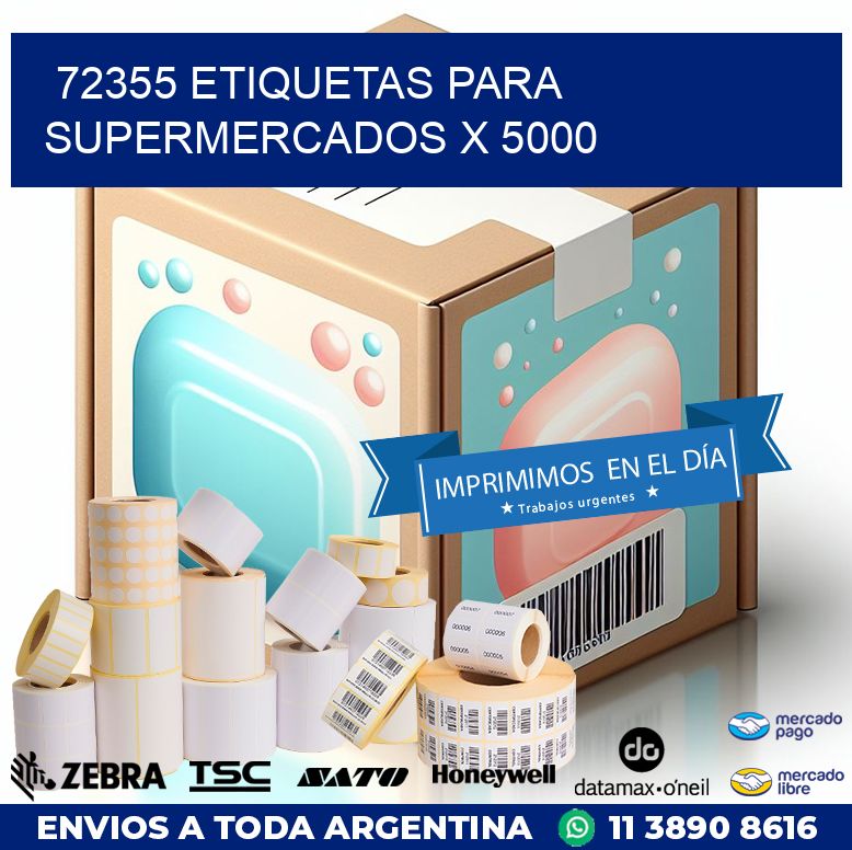 72355 ETIQUETAS PARA SUPERMERCADOS X 5000