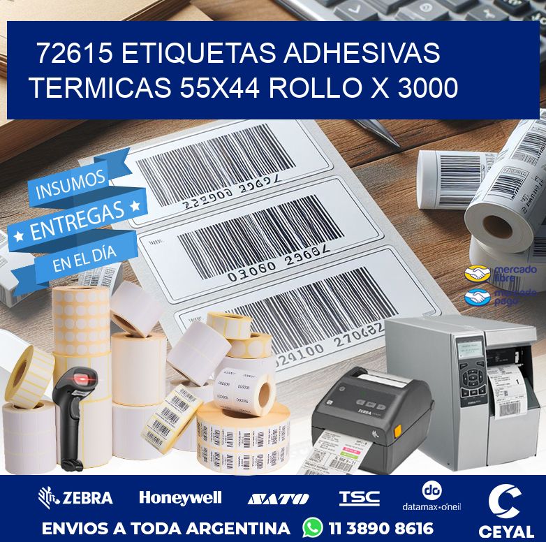 72615 ETIQUETAS ADHESIVAS TERMICAS 55X44 ROLLO X 3000