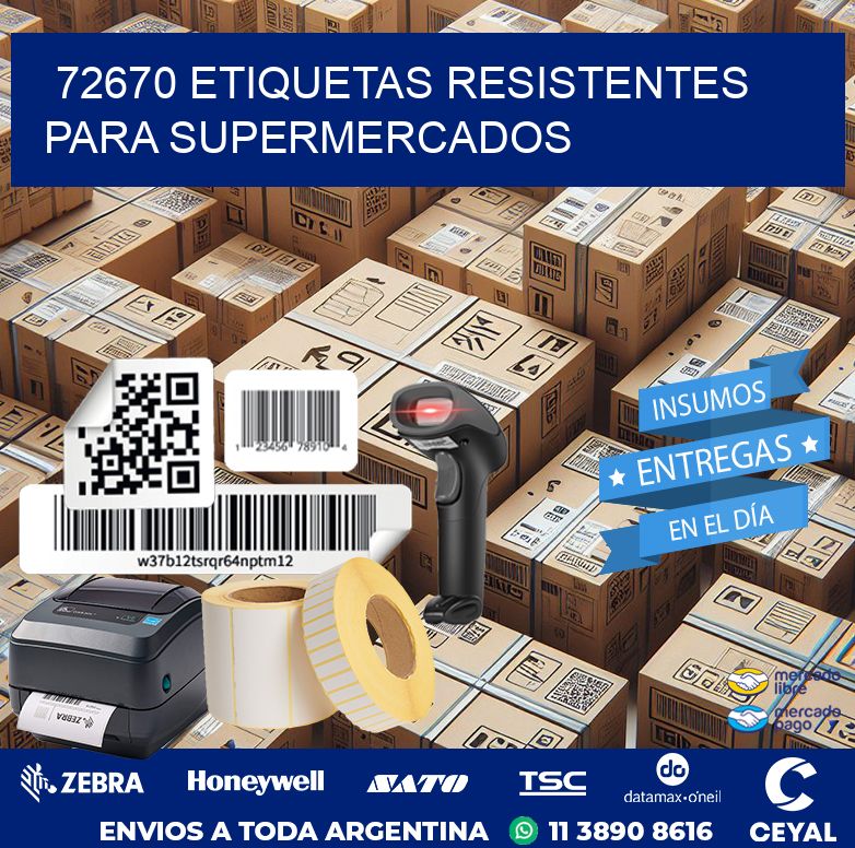 72670 ETIQUETAS RESISTENTES PARA SUPERMERCADOS