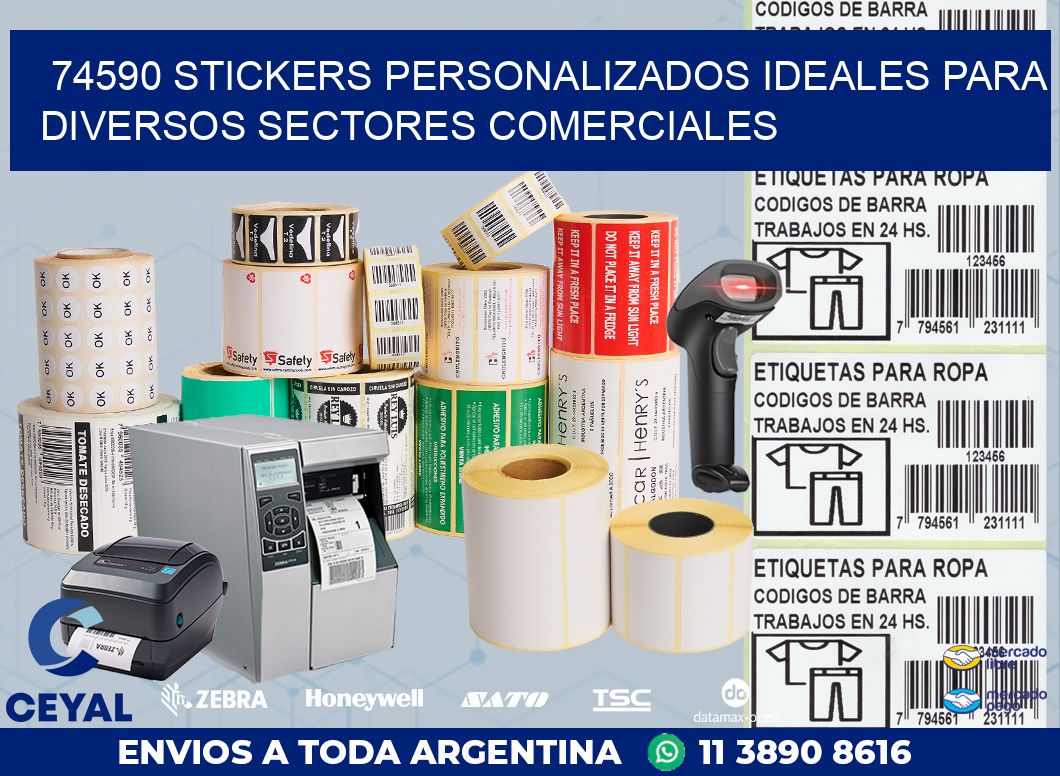 74590 STICKERS PERSONALIZADOS IDEALES PARA DIVERSOS SECTORES COMERCIALES