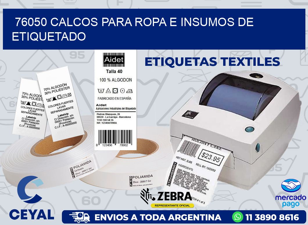 76050 CALCOS PARA ROPA E INSUMOS DE ETIQUETADO