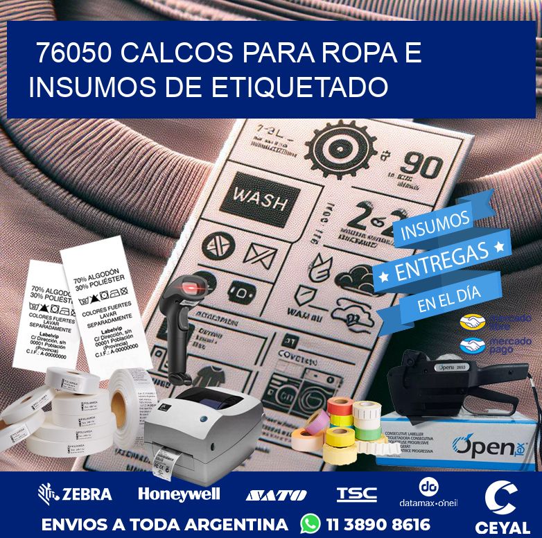 76050 CALCOS PARA ROPA E INSUMOS DE ETIQUETADO