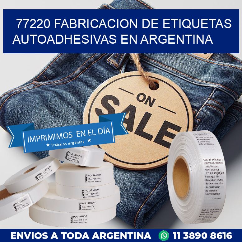 77220 FABRICACION DE ETIQUETAS AUTOADHESIVAS EN ARGENTINA