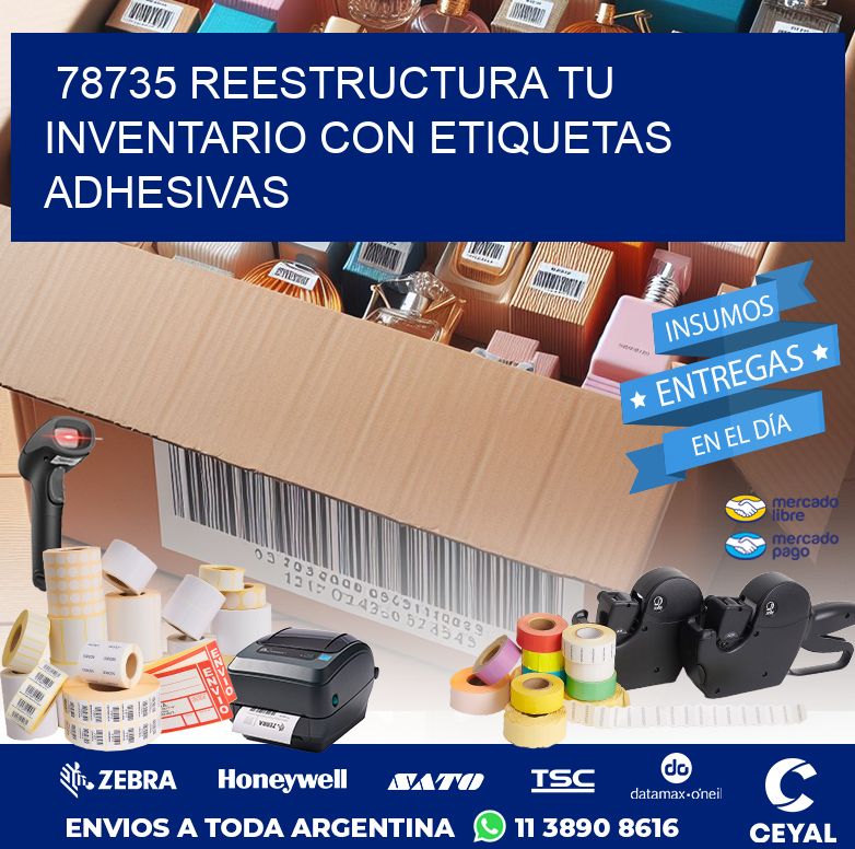 78735 REESTRUCTURA TU INVENTARIO CON ETIQUETAS ADHESIVAS