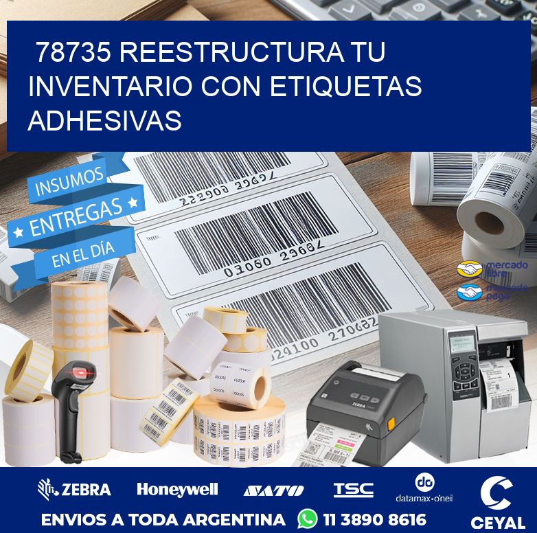 78735 REESTRUCTURA TU INVENTARIO CON ETIQUETAS ADHESIVAS