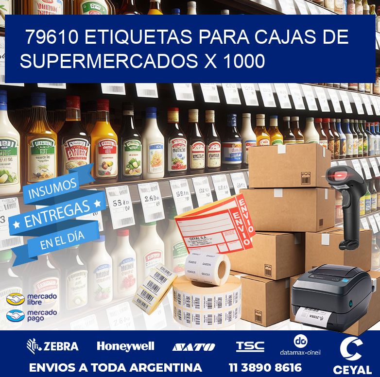 79610 ETIQUETAS PARA CAJAS DE SUPERMERCADOS X 1000