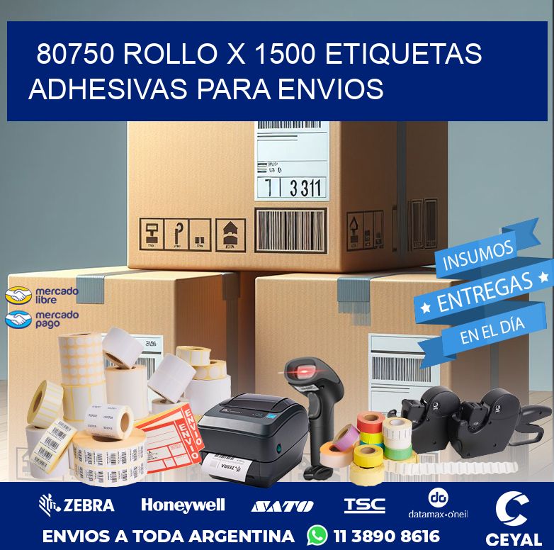 80750 ROLLO X 1500 ETIQUETAS ADHESIVAS PARA ENVIOS