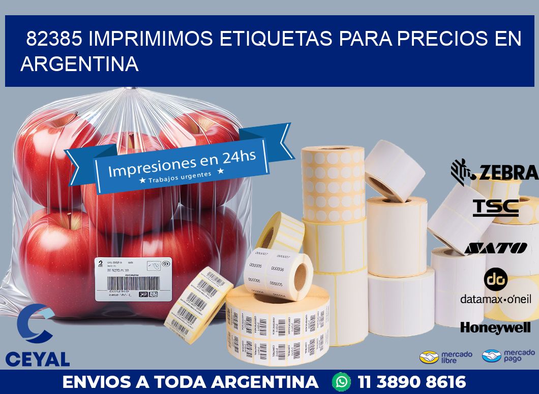 82385 IMPRIMIMOS ETIQUETAS PARA PRECIOS EN ARGENTINA