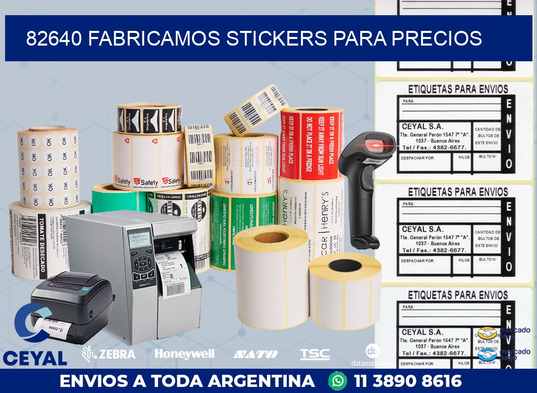 82640 FABRICAMOS STICKERS PARA PRECIOS