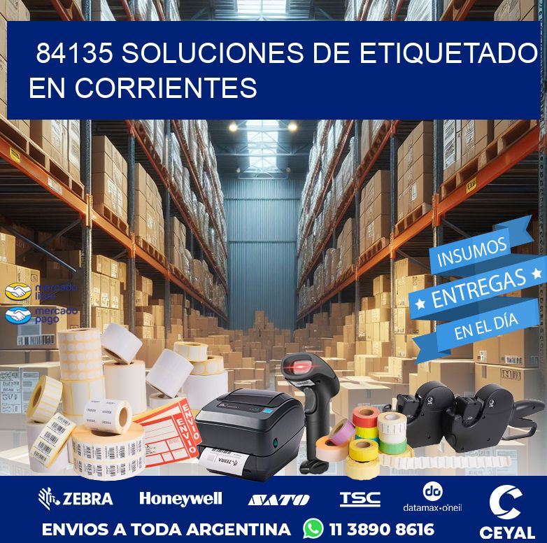 84135 SOLUCIONES DE ETIQUETADO EN CORRIENTES