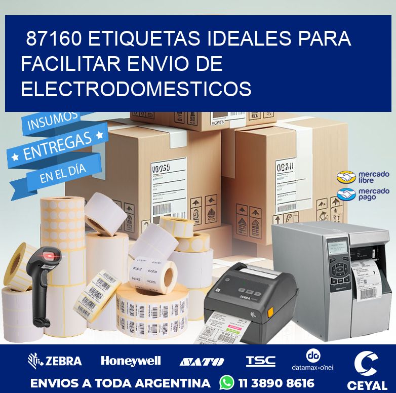 87160 ETIQUETAS IDEALES PARA FACILITAR ENVIO DE ELECTRODOMESTICOS