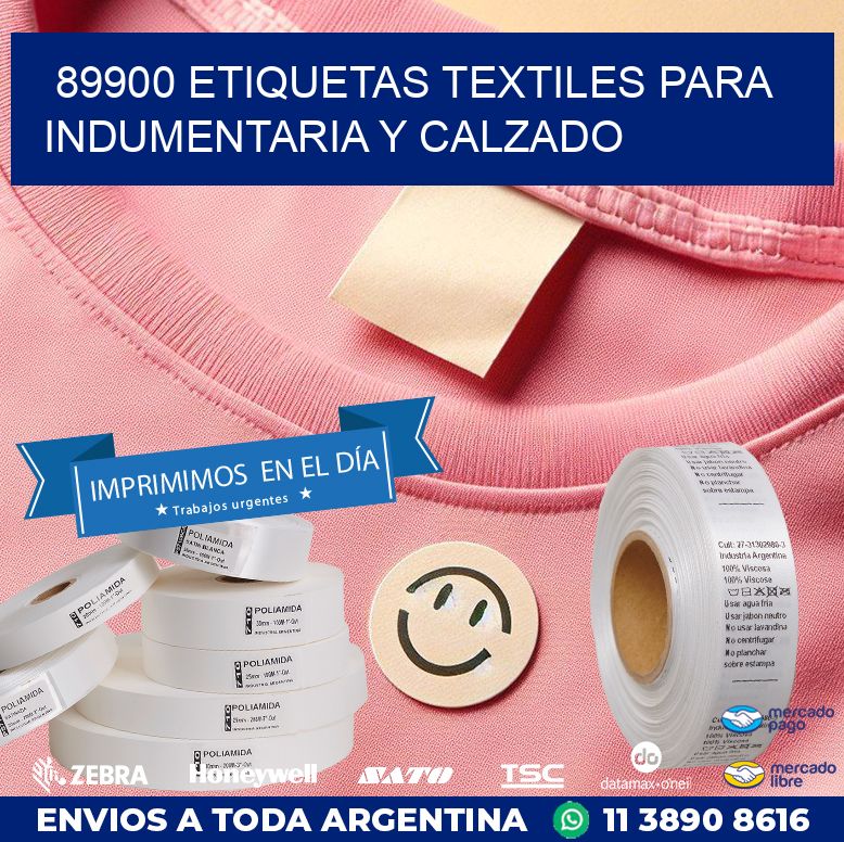89900 ETIQUETAS TEXTILES PARA INDUMENTARIA Y CALZADO