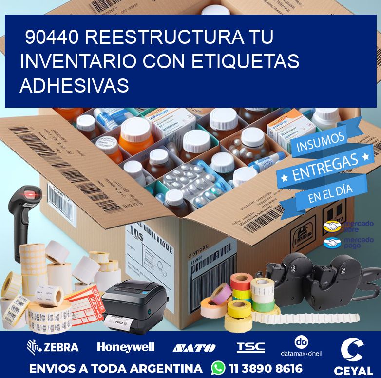 90440 REESTRUCTURA TU INVENTARIO CON ETIQUETAS ADHESIVAS